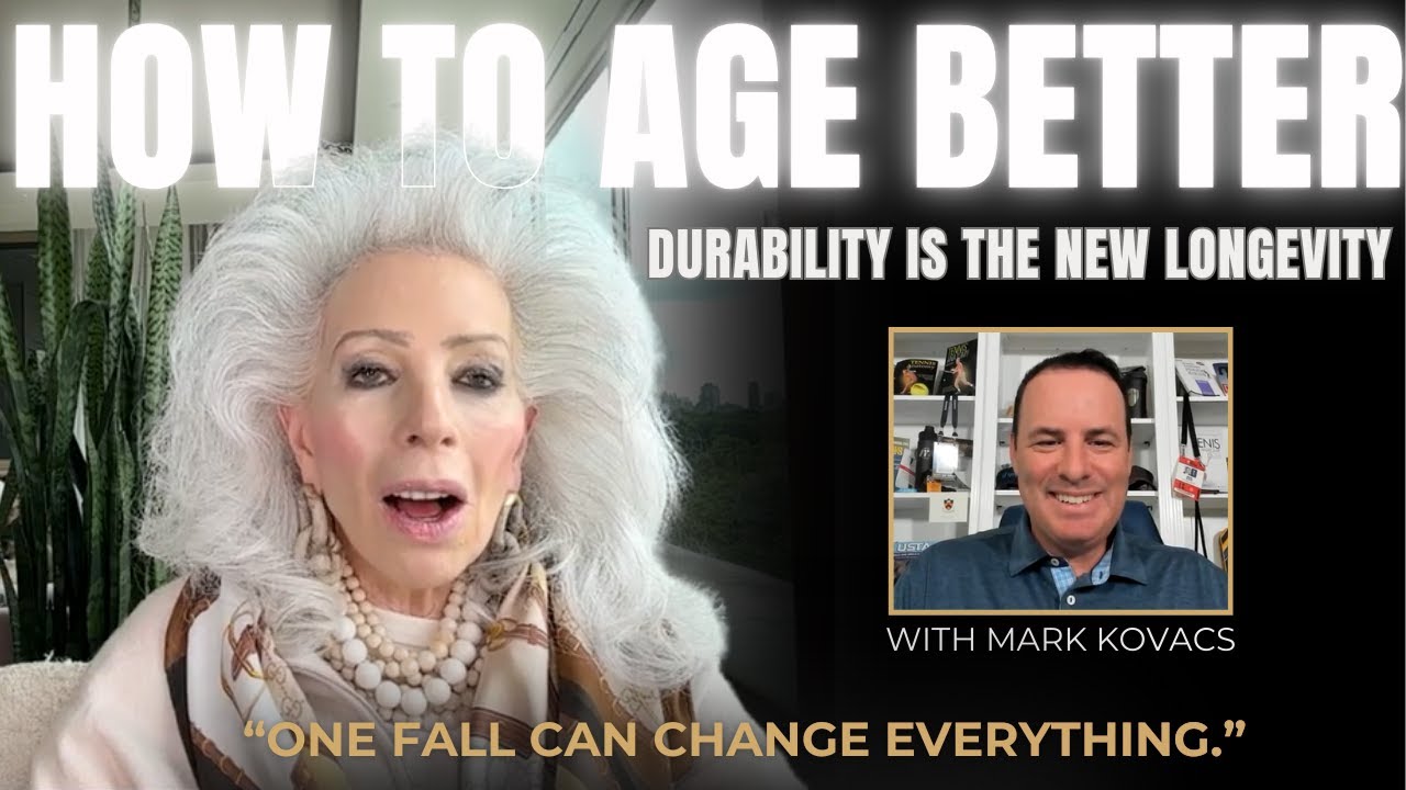 The Secret to Living Longer: How To Build Durability & Live Longer- Mark Kovacs- Too Young To Be Old