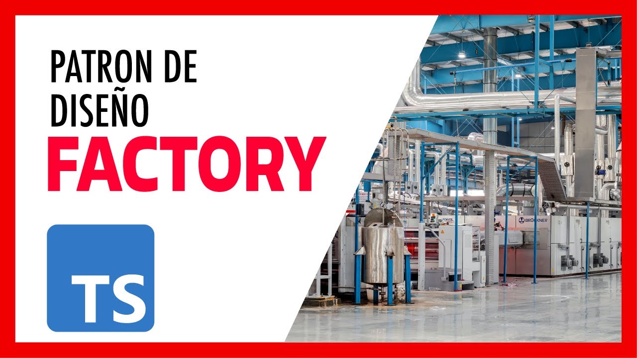 Patrón FACTORY | ✅ (Ejemplo en Typescript)
