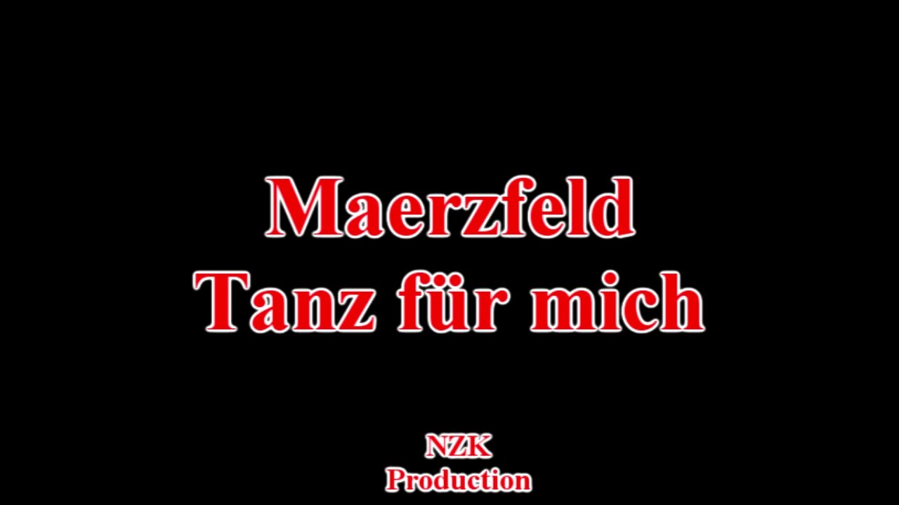 Maerzfeld - Tanz für mich(Lyrics)