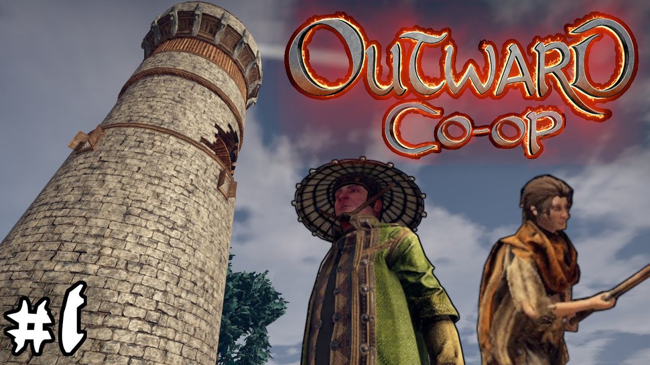 Let's Play Outward (Co-op) - Part 1 - Famed Hero, Tim