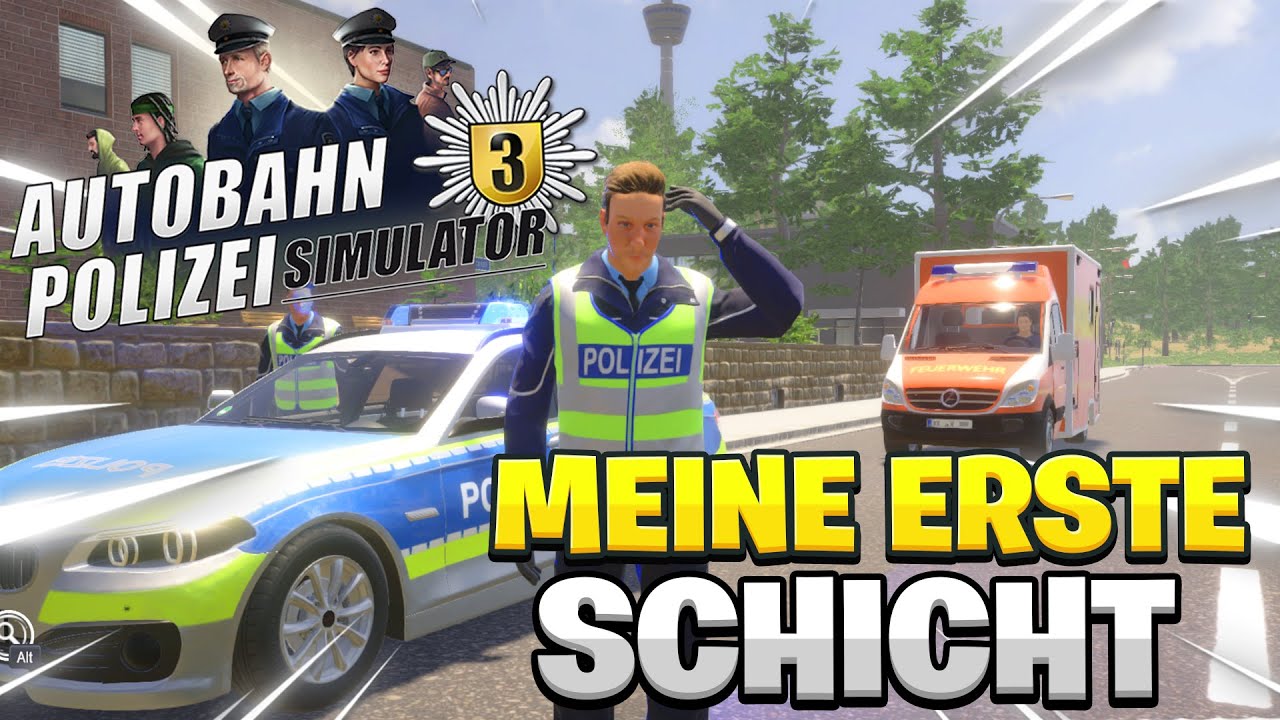 Meine erste Schicht bei der Autobahn Polizei! Autobahn Polizei Simulator 3