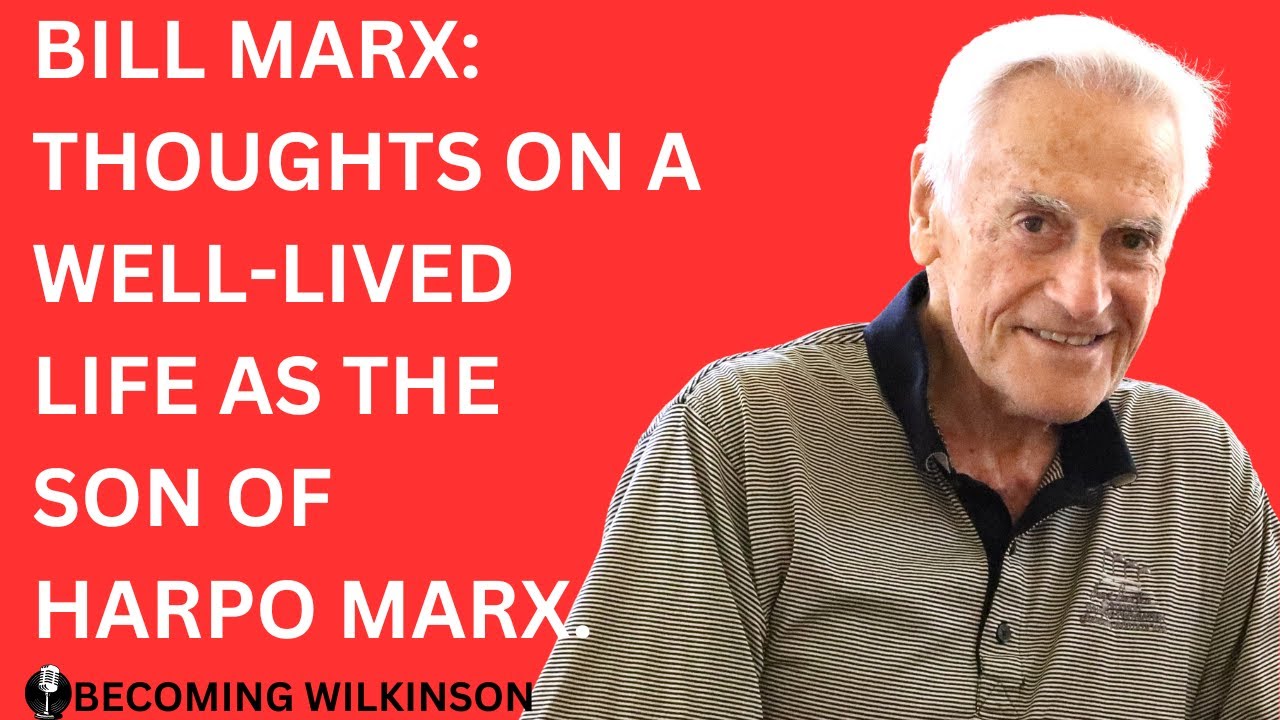 Bill Marx is a remarkable 86 year old gentleman. He talks about his life & life as Harpo Marx's son.
