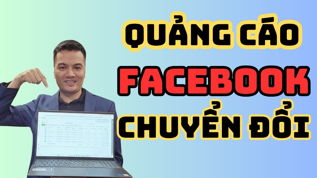Facebook ads 2025 Chạy Quảng Cáo Facebook Chuyển Đổi Mới Nhất