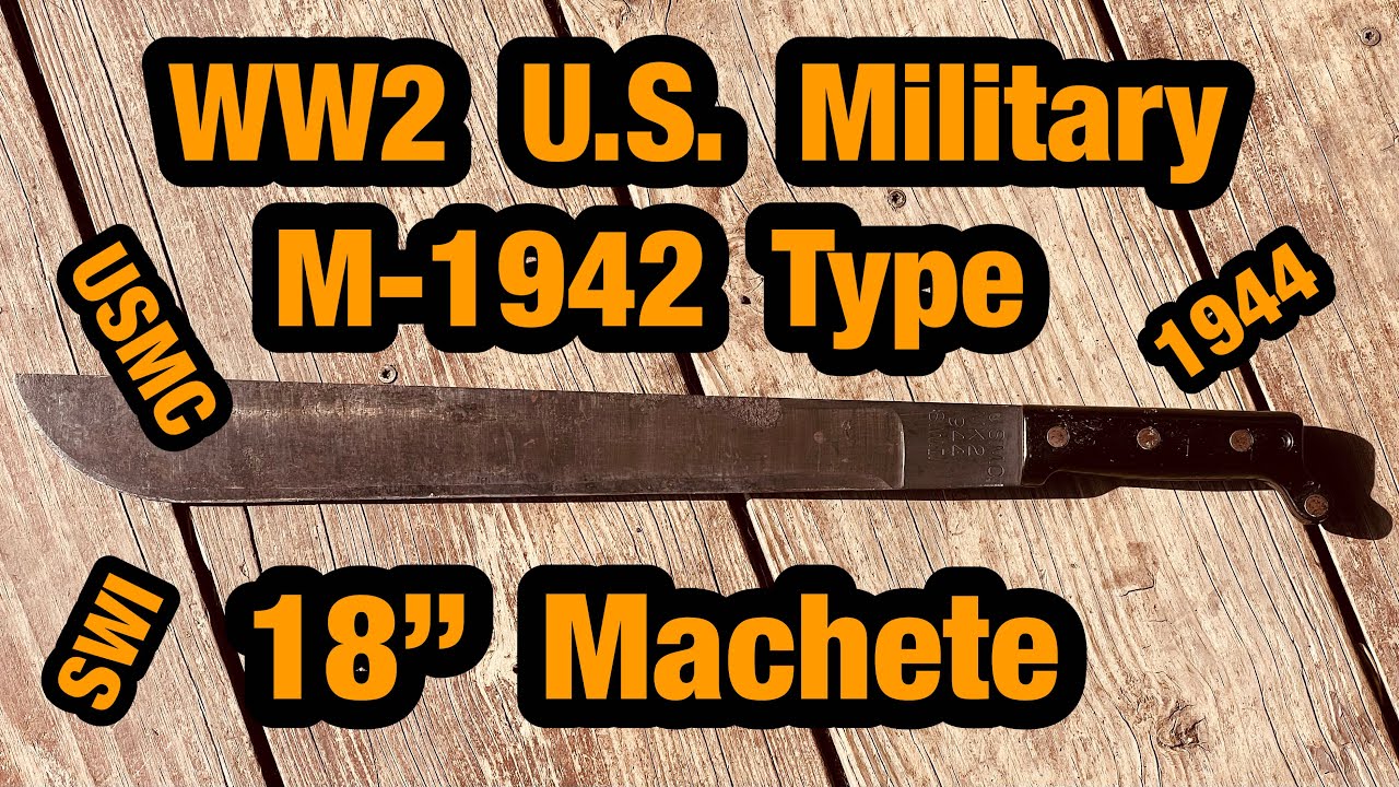 WW2 U.S. Gear M-1942 Type Machete￼ 18” USMC 1944 ???