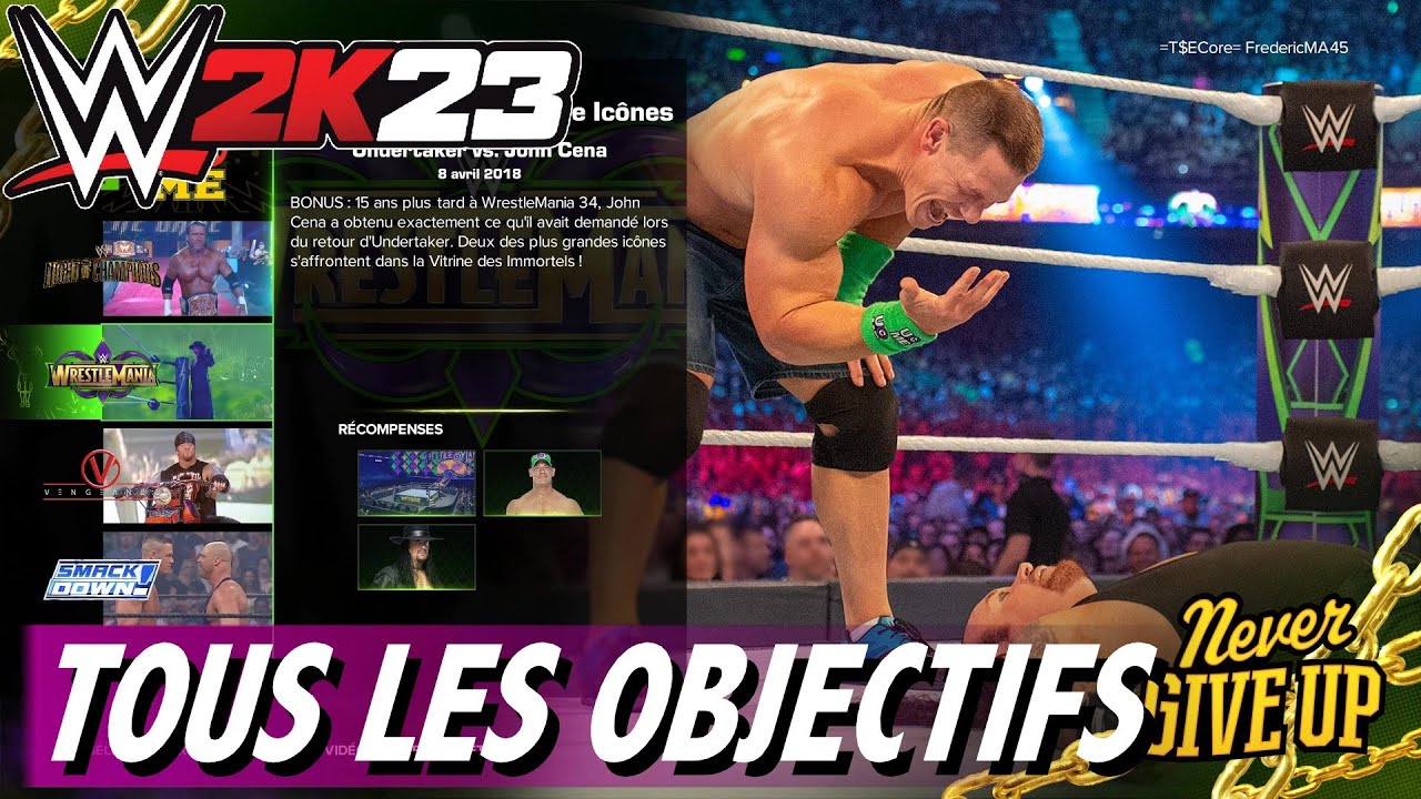 WWE 2K23 - TOUS LES OBJECTIFS - UN WRESTLEMANIA ENTRE ICÔNES - UNDERTAKER VS CENA - MODE SHOWCASE