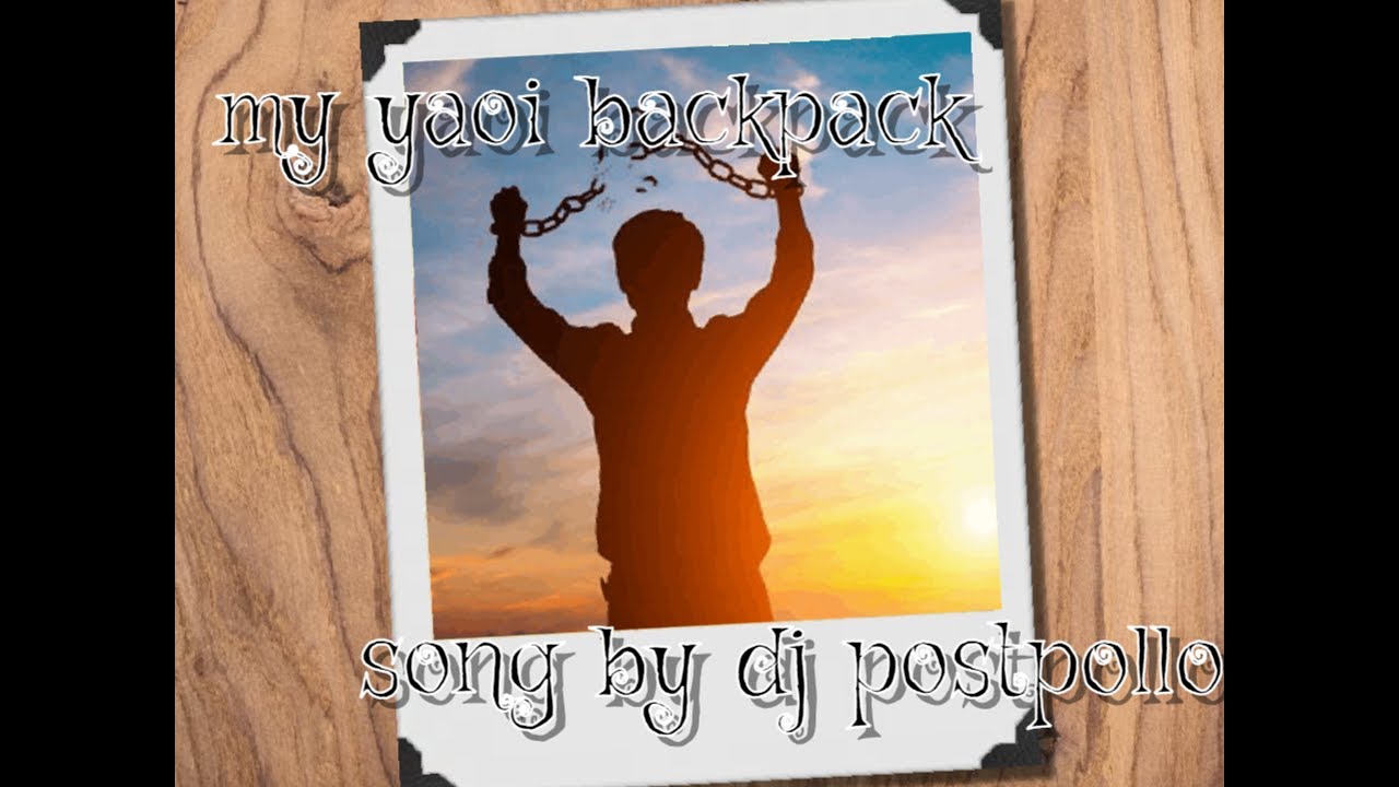 ode to yaoi backpacks by dj postpollo