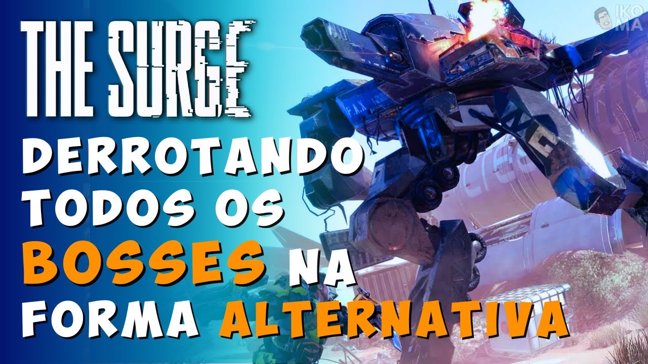 The Surge - Todos os Boss (Arma Alternativa)