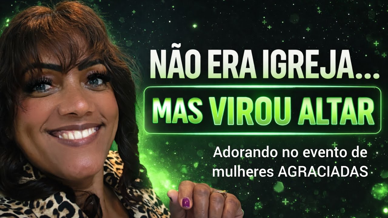 Evento de Mulheres AGRACIADAS