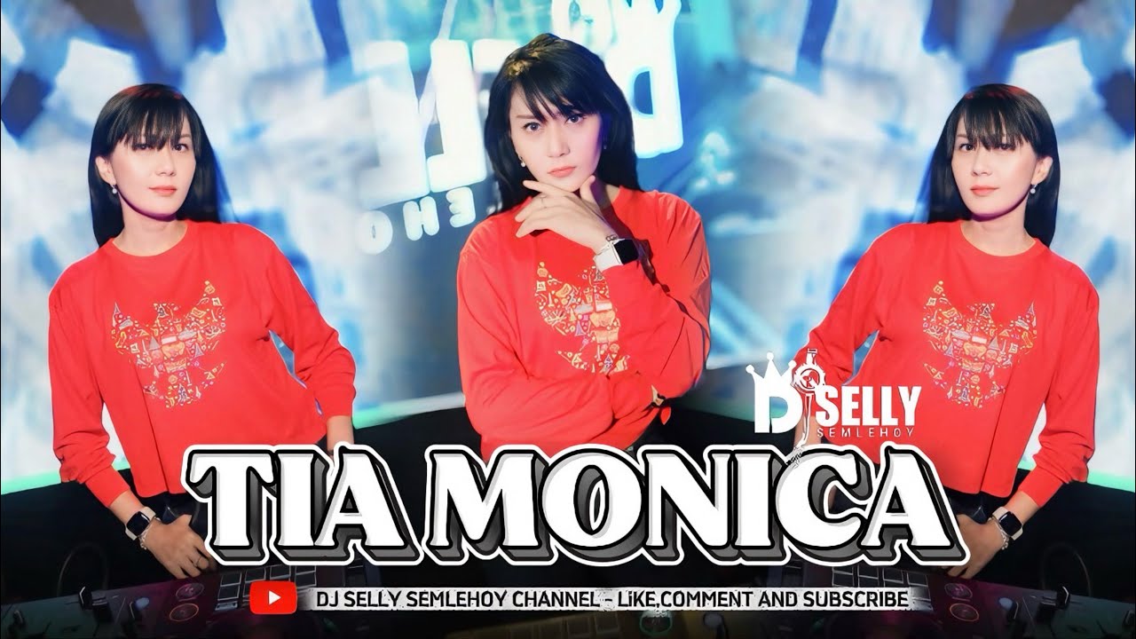 FUNKOT - TIA MONICA COVER NEW VERSION 2025 - DJSELLY SEMELEHOY