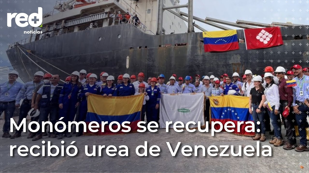 Monómeros se recupera: llegan toneladas de urea a Barranquilla desde Venezuela | Red+