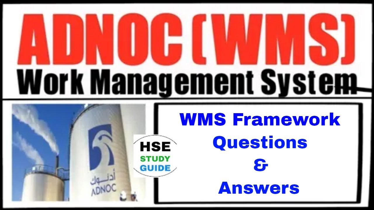 WMS Framework (Paper-1) Questions & Answers | Work Management System (WMS) ADNOC | WMS Framework Q/A