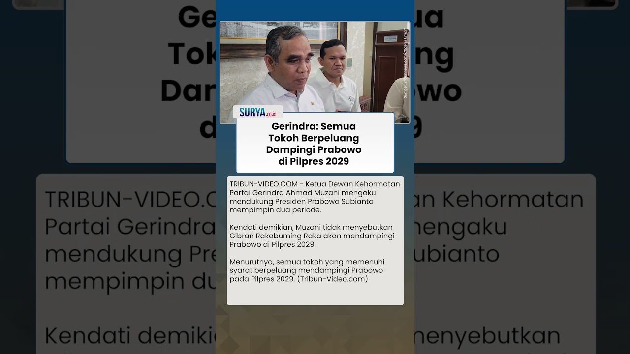 Soal Cawapres Prabowo, Gerindra: Semua Tokoh Berpeluang Mendampingi di Pilpres 2029