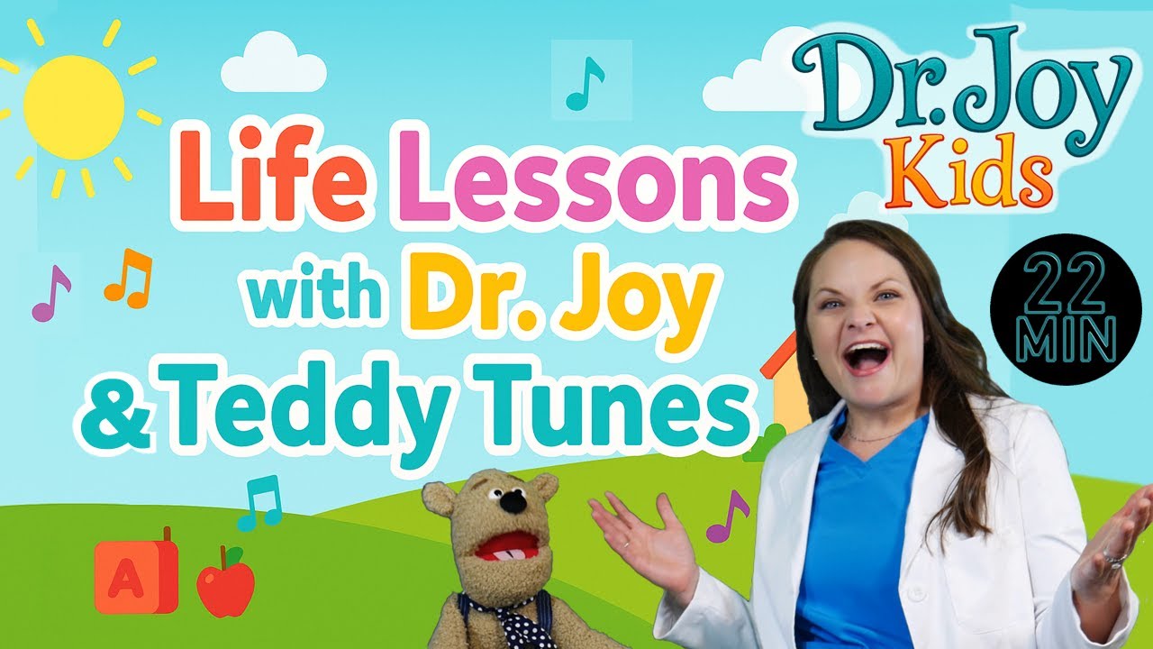 Life Lessons with Dr. Joy & Teddy Tunes 🧸 | 5 Fun Songs & Skits for Kids | Learn Manners, Respect!