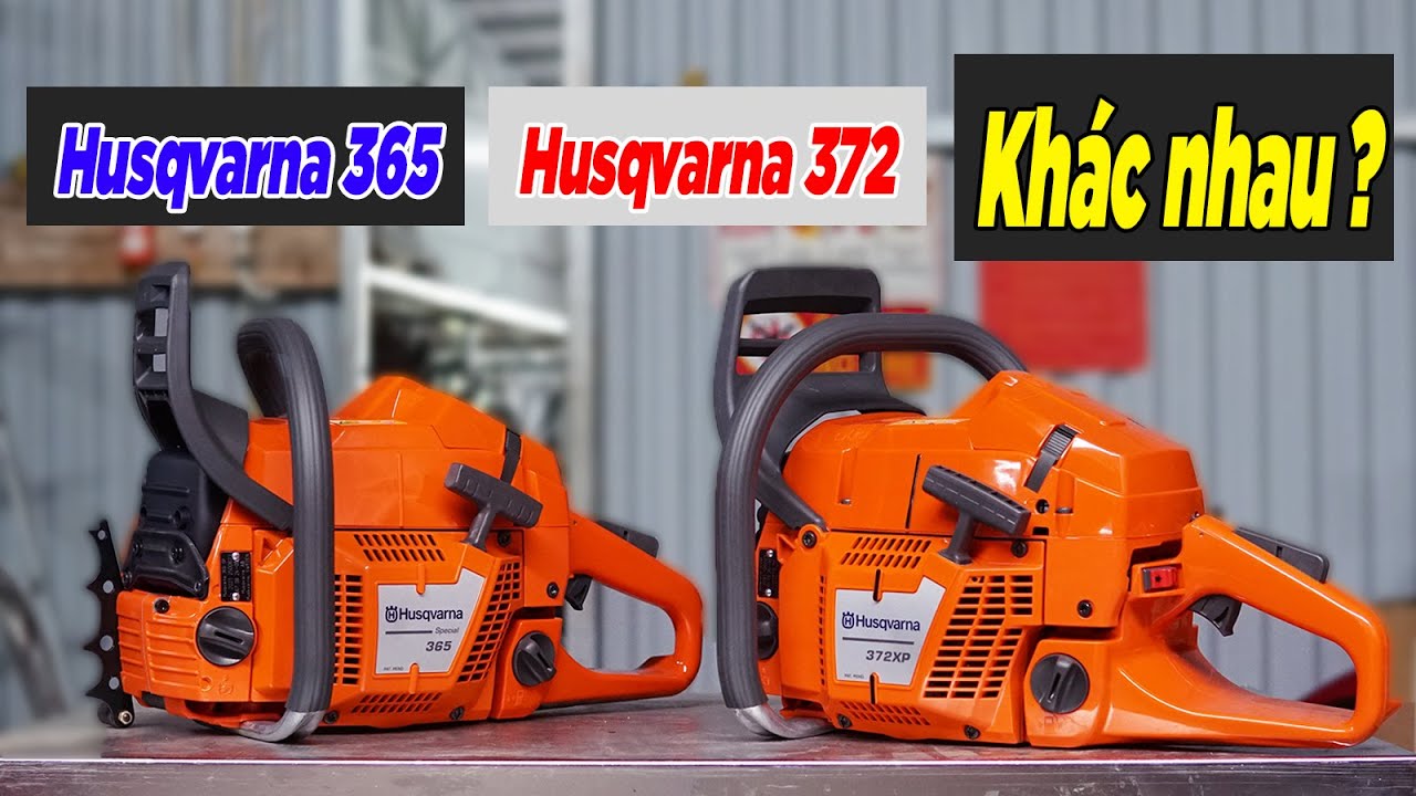 Cưa Xích Thụy Điển 372XP Husqvarna Tại SAO ÍT Người Biết Tới