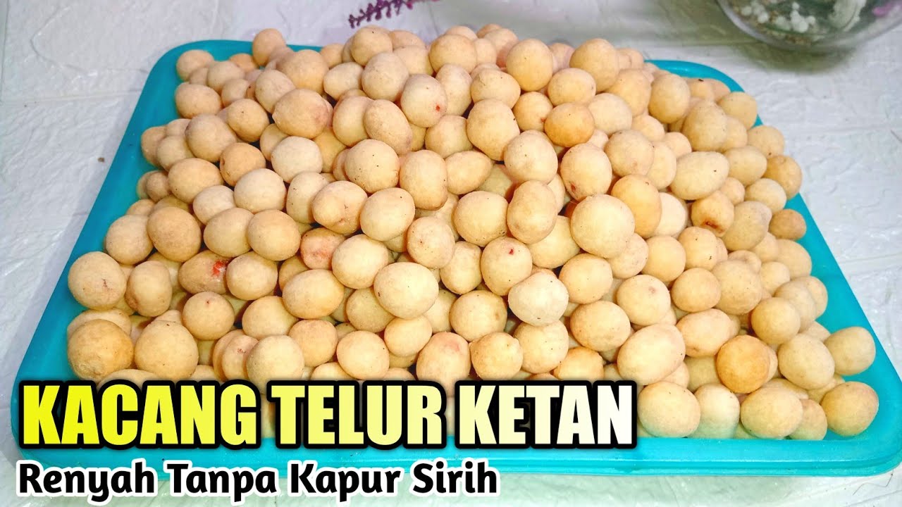 Cara bikin Kacang Telur Renyah tanpa Perlu Pakai Kapur Sirih