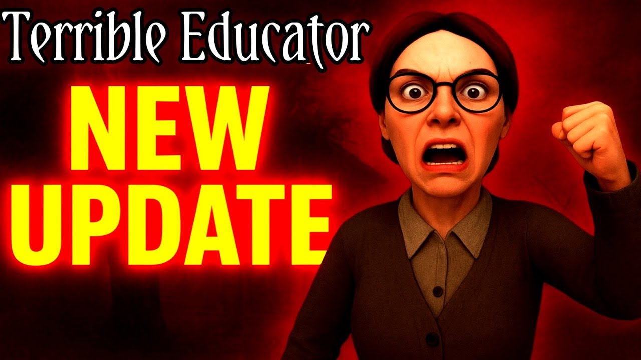 Terrible Educator - New Update Full Gameplay 