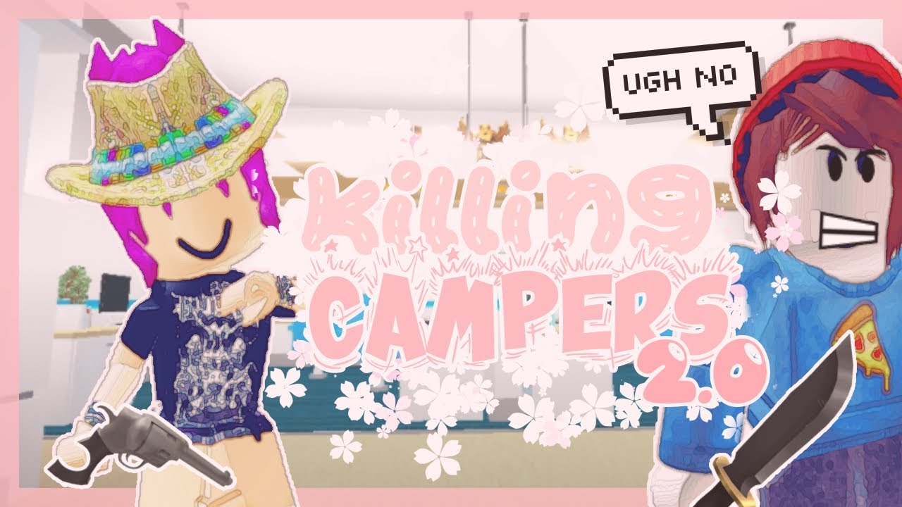 {MM2} KILLING CAMPERS 2.0 || PixelSkar