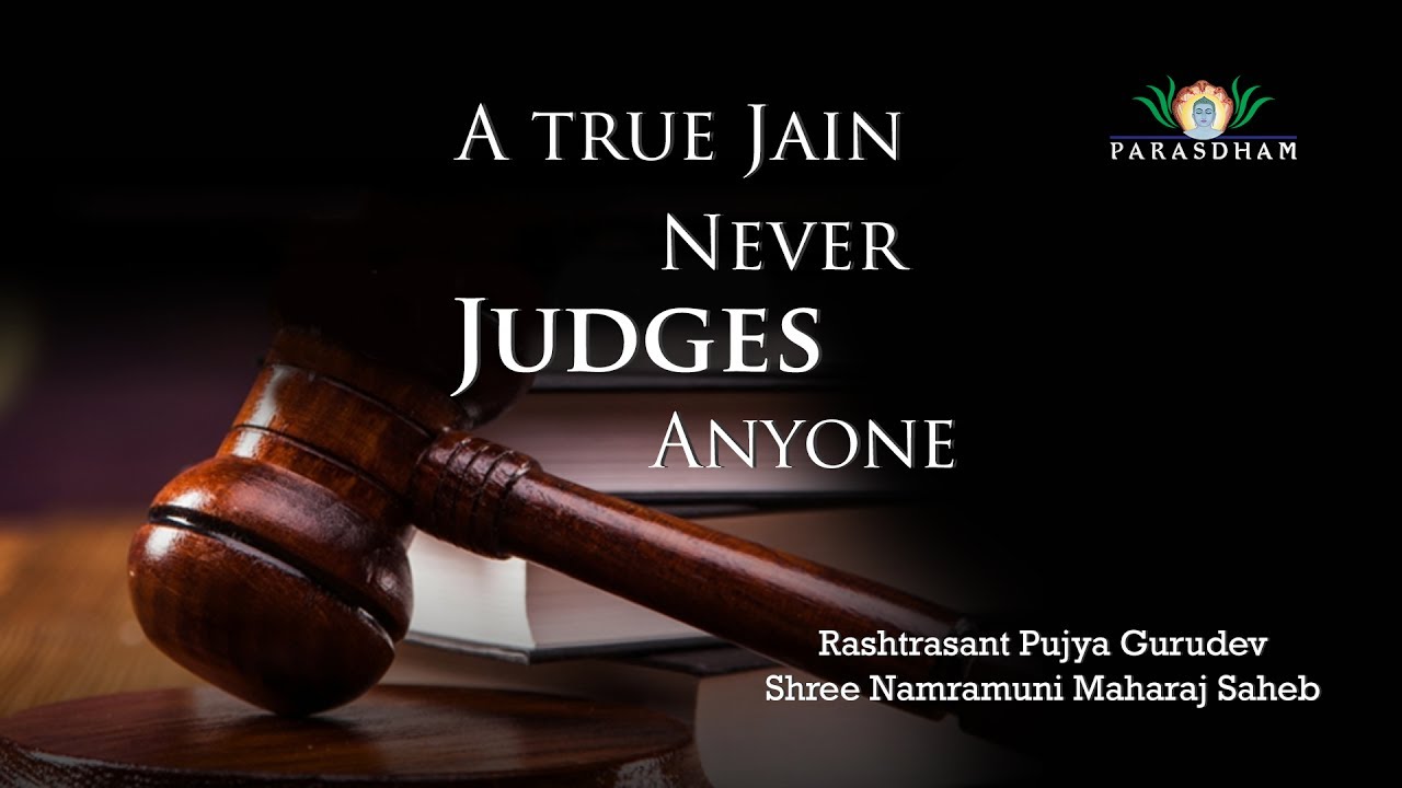 Never Judge Anyone | 03 Karma Siddhant | Jain Religion | Concept of Jainism | Jain Philosophy