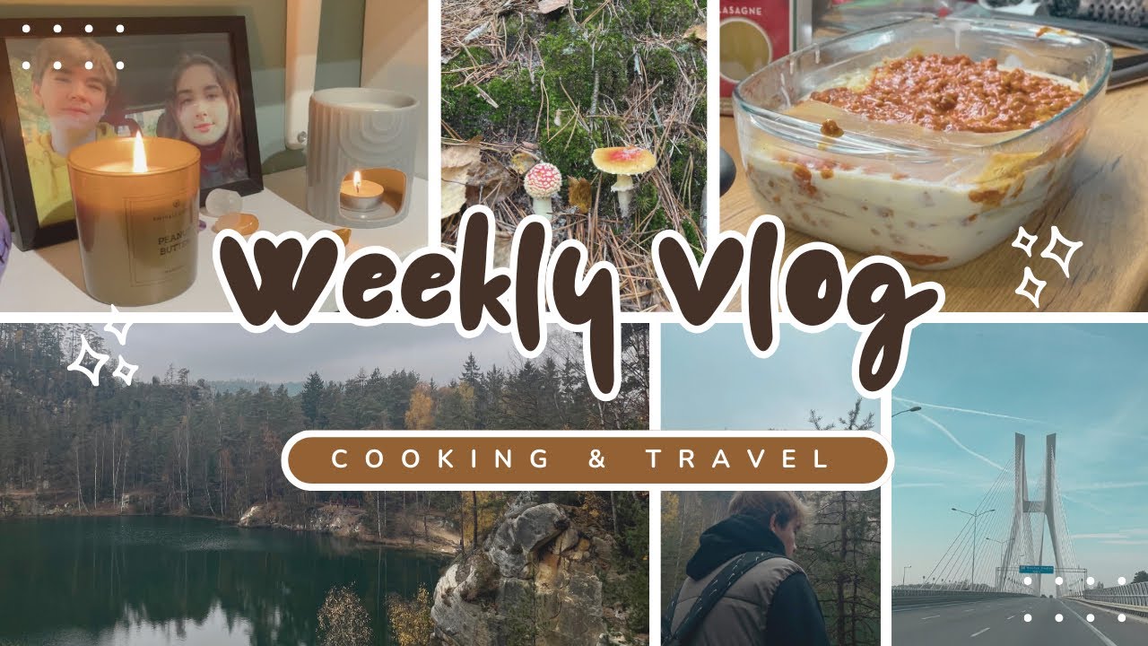WEEKLY VLOG // Gotowanie, wycieczka do Czech