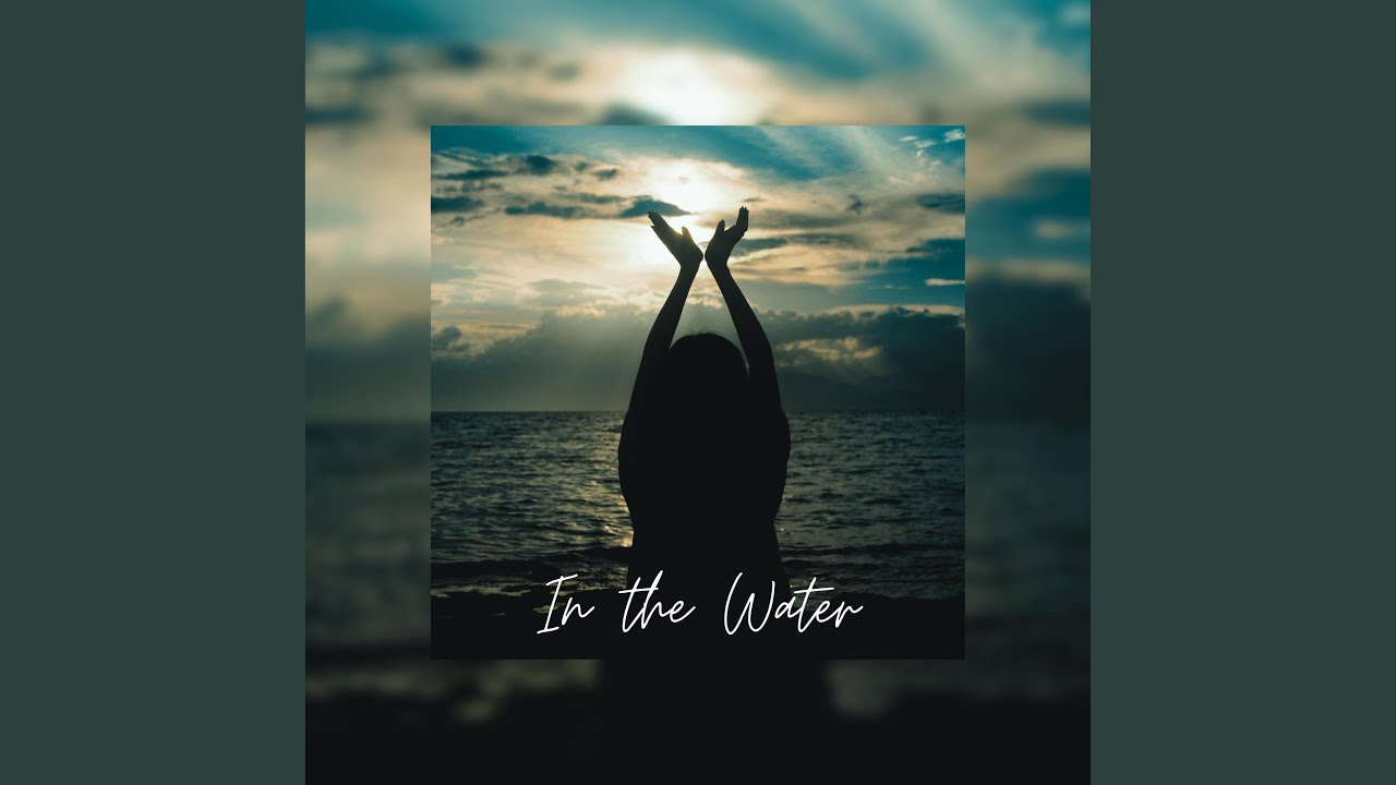 In the Water