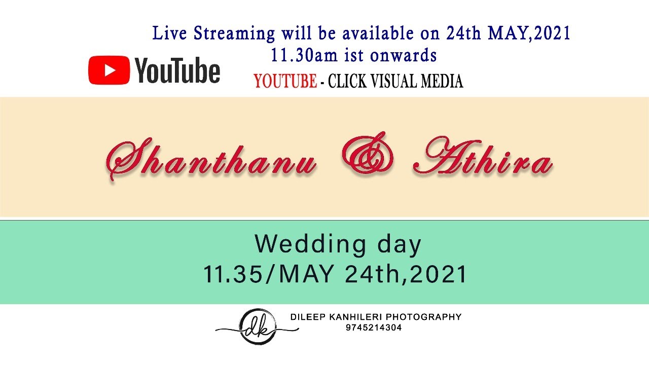 wedding live streaming (SHANTHANU -ATHIRA)