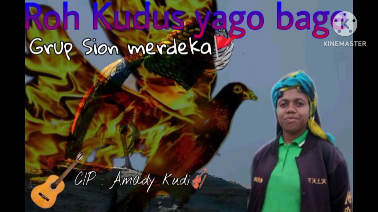 Grup Sion merdeka.: Cpt amadi kudiyai ,Roh Kudus yago bage okeiya dimi manako nakamepa 🕊️🕊️🕊️🚩