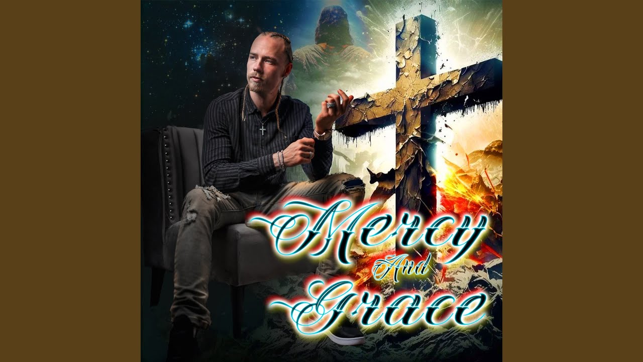 Mercy and Grace