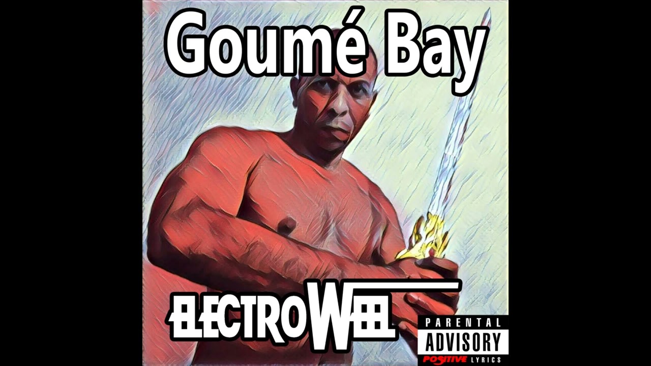 ElectroWeel - Goum&eacute; Bay
