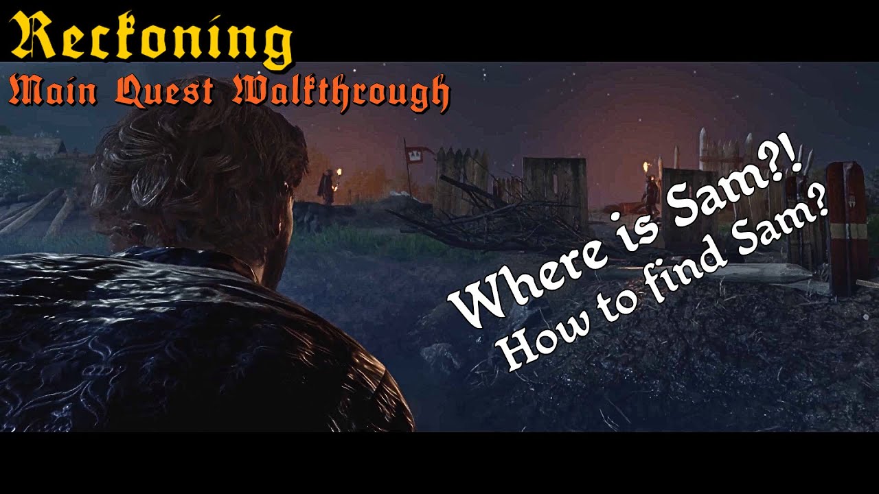 How to Find Sam & Aulitz in Reckoning | Kingdom Come 2 Walkthrough