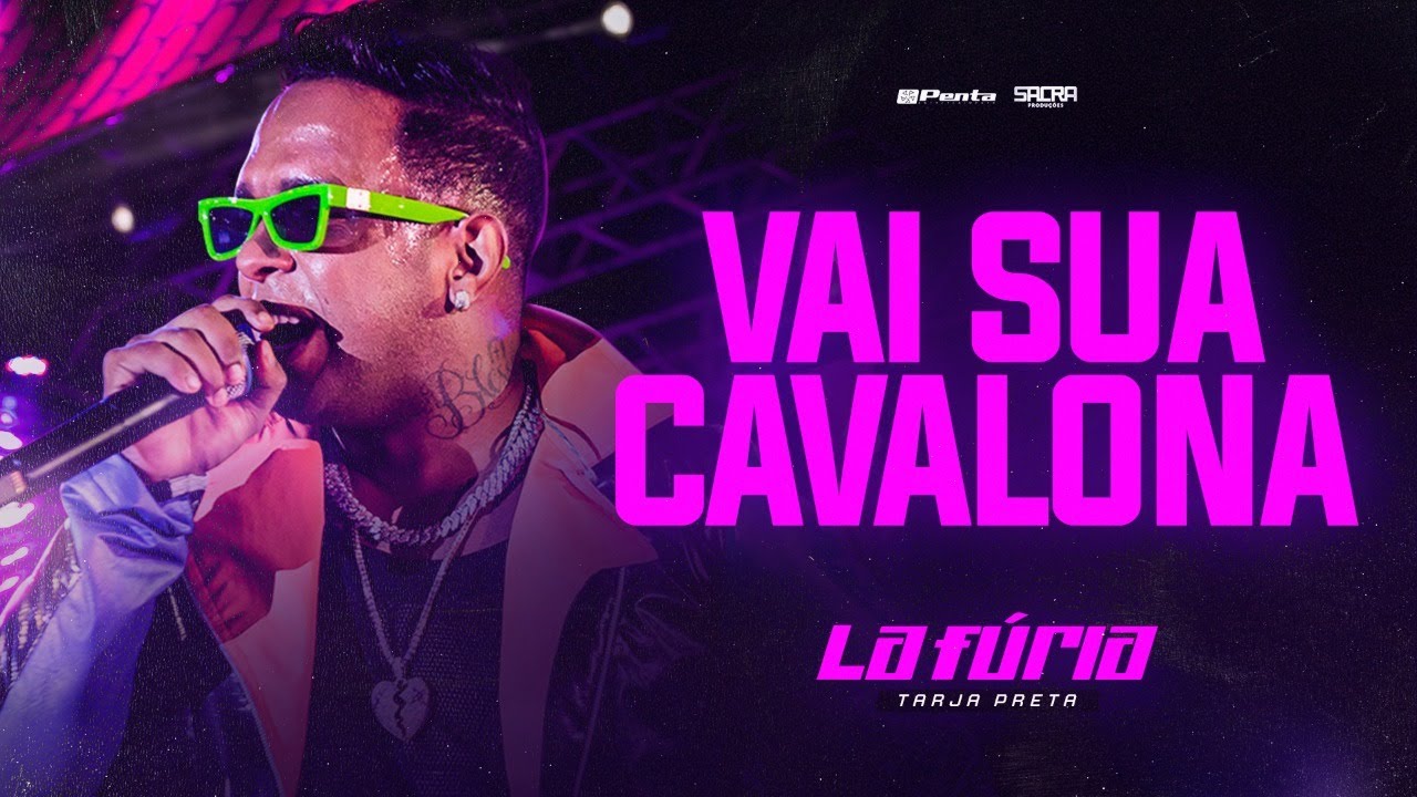 lafuriaoficial - VAI SUA CAVALONA - LA FÚRIA (CD TARJA PRETA)