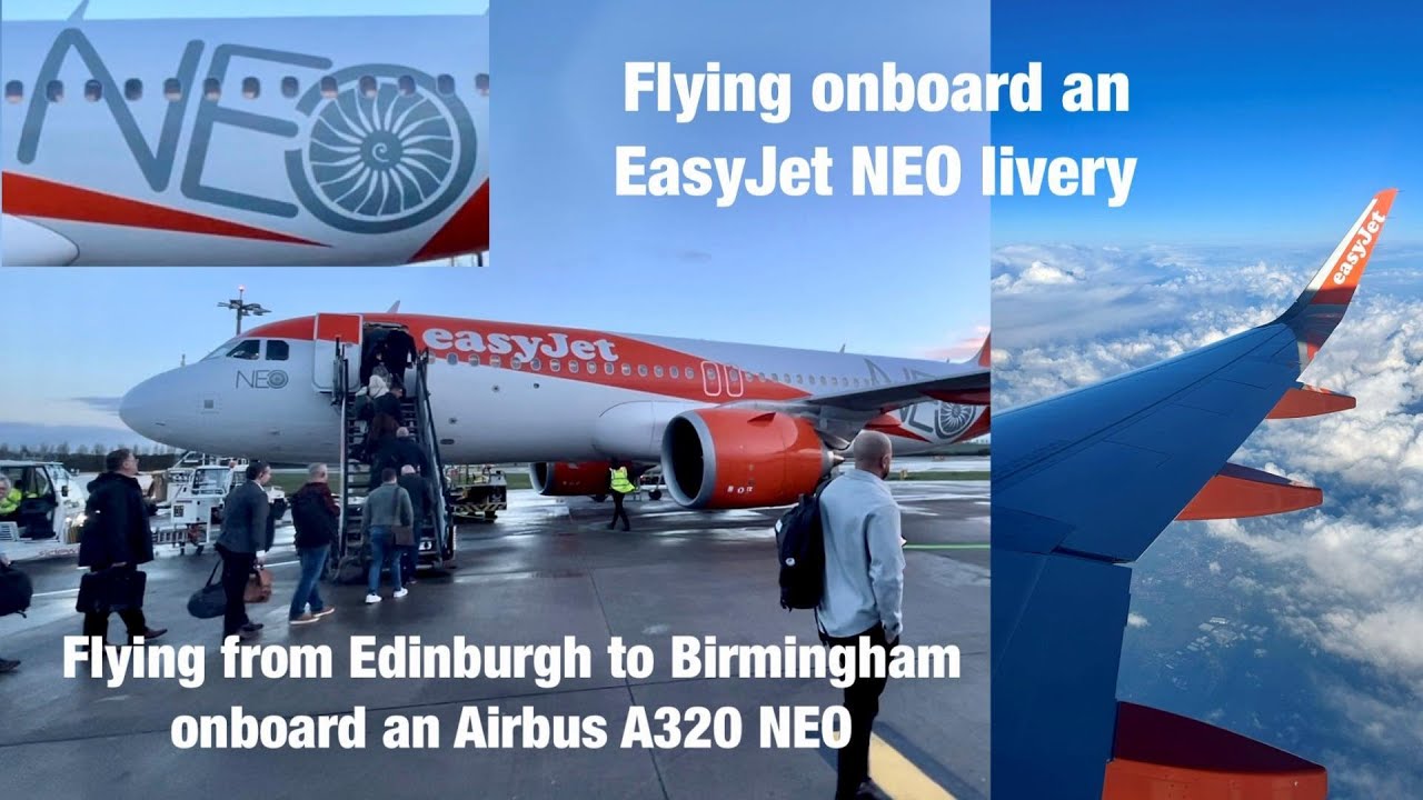 TripReport: EasyJet | Эдинбург - Бирмингем | Airbus A320neo (включая уход на второй круг)