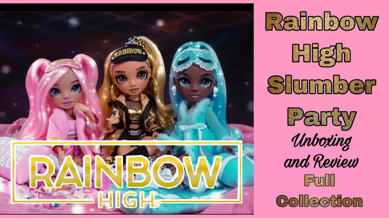 RAINBOW HIGH SLUMBER PARTY Dolls FULL COLLECTION UNBOXING !!!