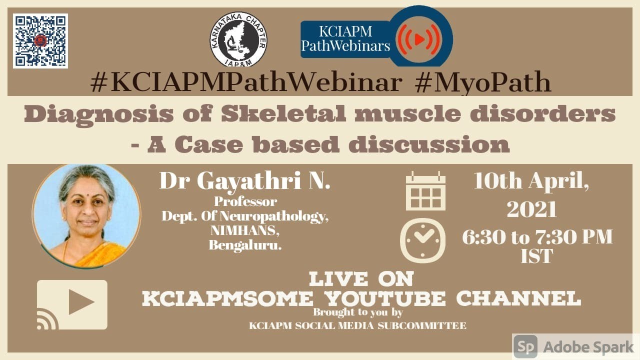 Diagnosis of Skeletal Muscle Disorders - A Case Based Discussion - Dr Gayathri N