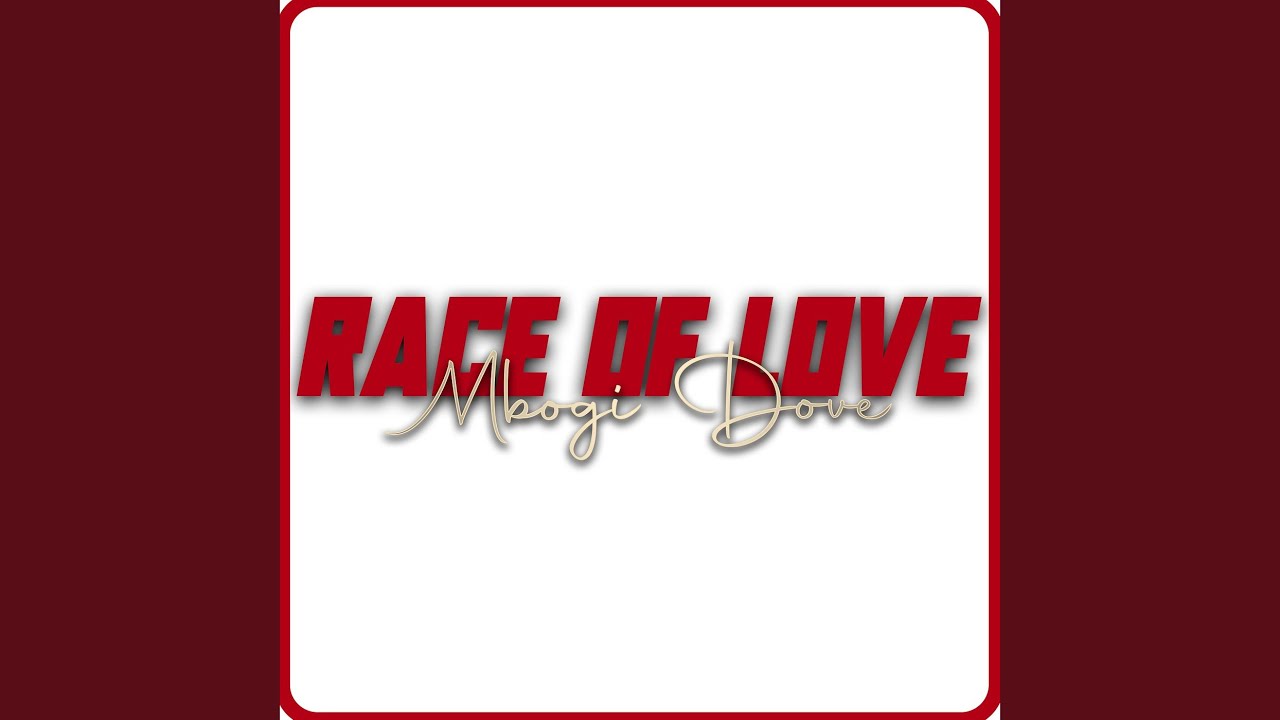 Race of Love