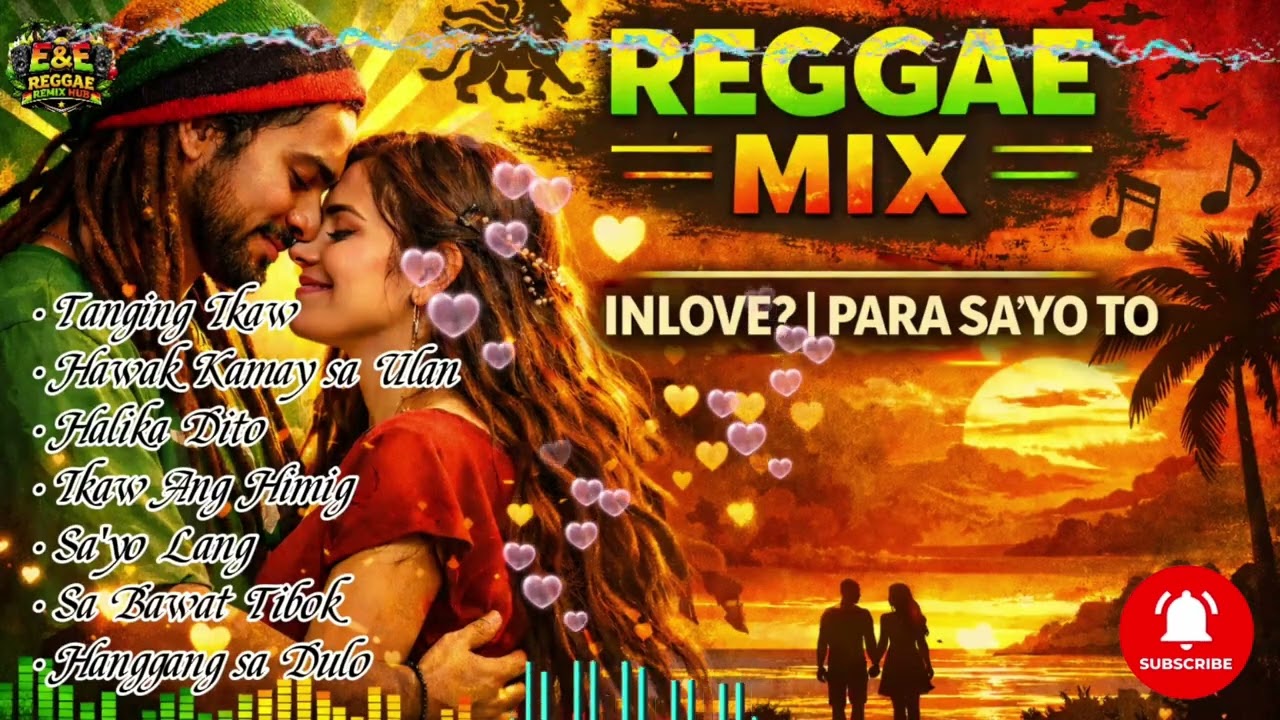PARA SA MGA INLOVE ♥️||REGGAE MIX LOVE SONG