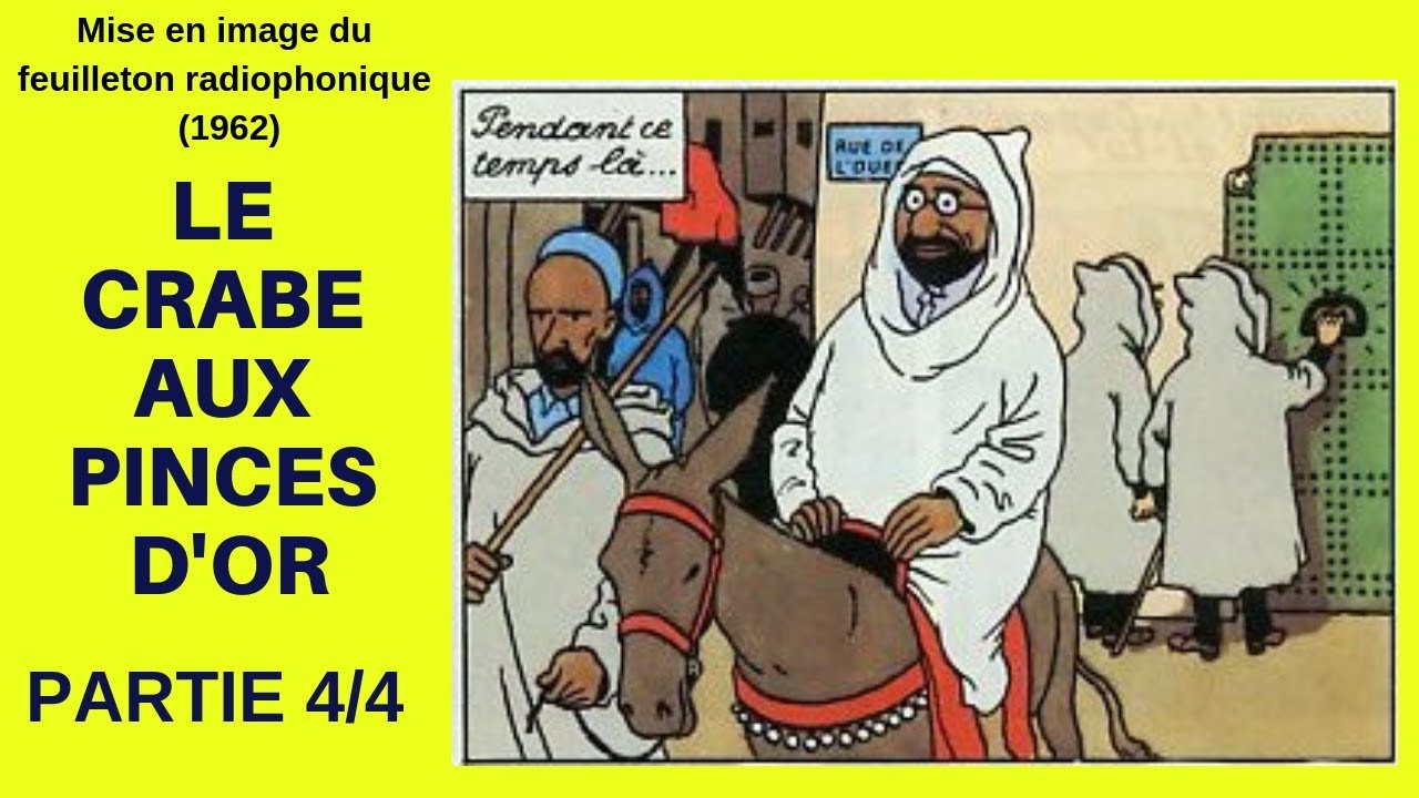 Episode 4 LE CRABE AUX PINCES D'OR