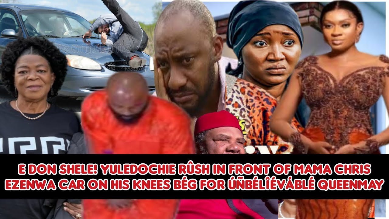 Edon shele YulEdochie rûsh in front of Mama Chris Ezenwa car on his knees bég 4 úñbélîéváblé QueenMa