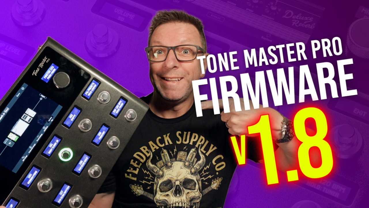 Firmware v1.8 Released for the Fender Tone Master Pro! Complete Demo of everything new!
