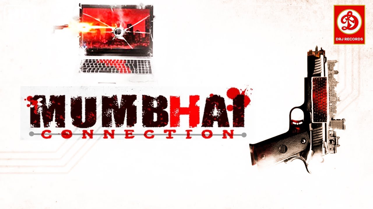 Mumbhai Connection - {HD}- Superhit Hindi Full Movie | Alieesa P Badresia | Rafiq Batcha | Chrissy