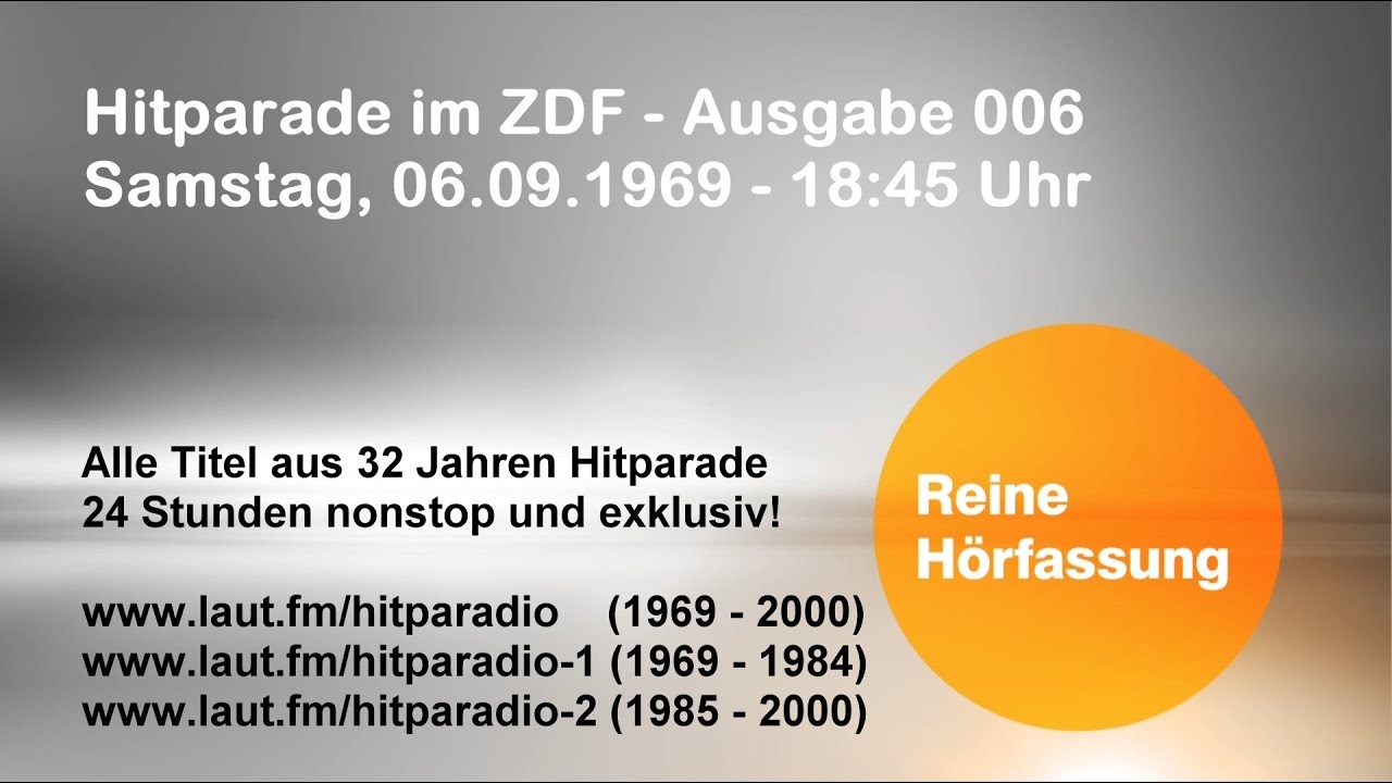ZDF-Hitparade Ausgabe 006 - 06.09.1969 (Reine Hörfassung)