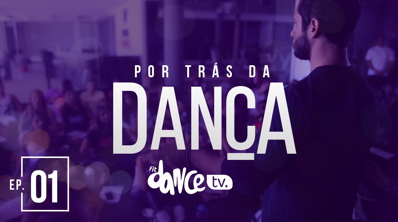 Seja Um Instrutor FitDance - Por Tr&aacute;s da Dan&ccedil;a | FitDance TV