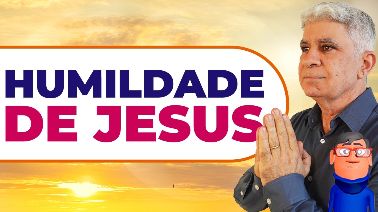 NOVA SEMANA: SEJA HUMILDE IGUAL A JESUS - Minuto Com Deus de Hoje