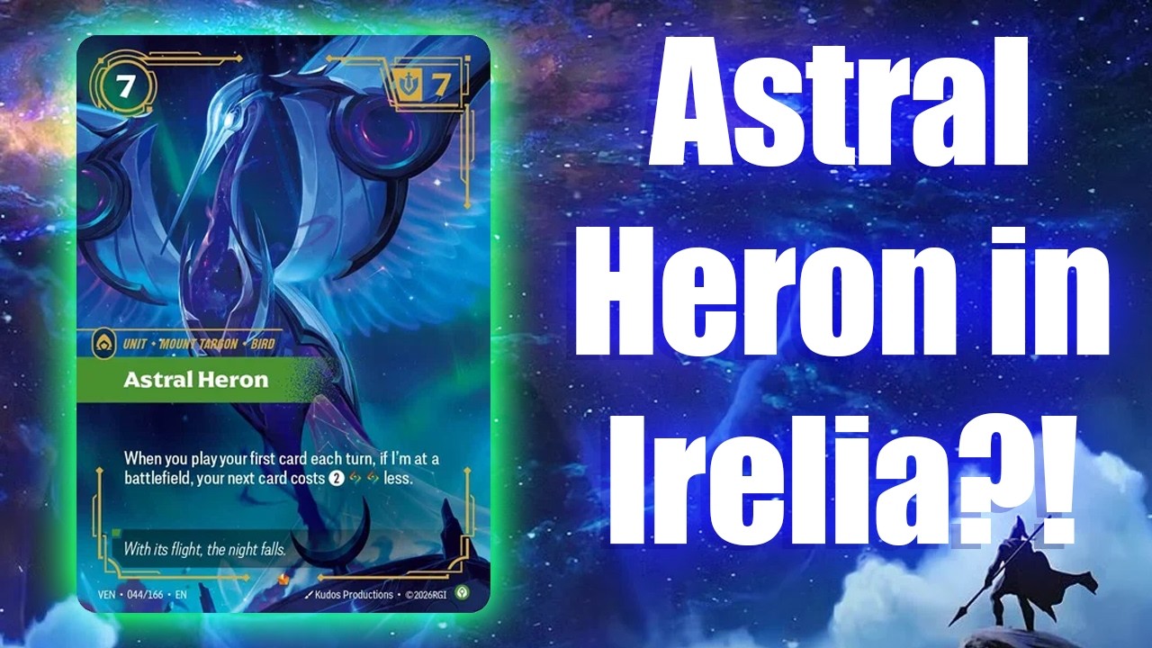 Astral Heron in IRELIA?! | Deck Tech & Gameplay | Riftbound