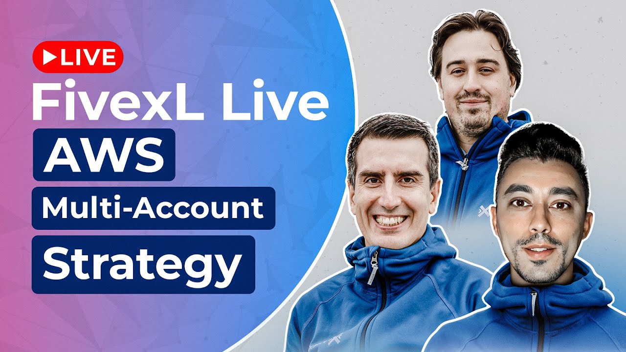 FivexL Live: Why Use multiple AWS Accounts? | Andrey | Vladimir | Guliherme | 2024