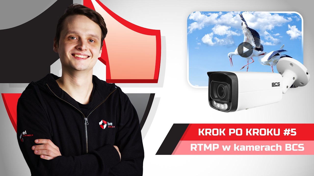 RTMP w kamerach BCS | Krok po kroku z IVEL Electronics #5