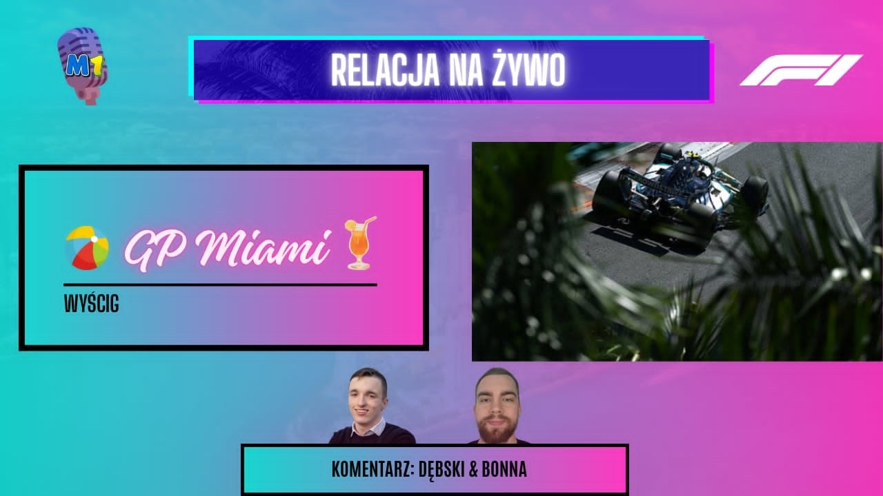 FORMULA 1 CRYPTO.COM MIAMI GRAND PRIX 2026 - Wyścig | POLSKI KOMENTARZ LIVE | F1 NA ŻYWO