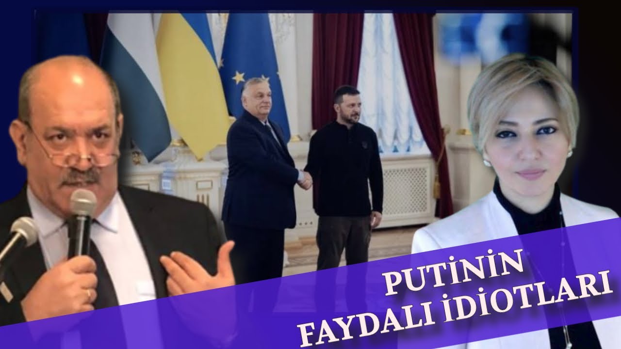 Əliyev Putinlə görüşə gedir. Orban Kiyevdə: Avropadan ya Moskvadan ismarıcla?