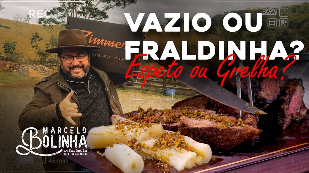 VAZIO OU FRALDINHA, NA GRELHA OU NO ESPETO?