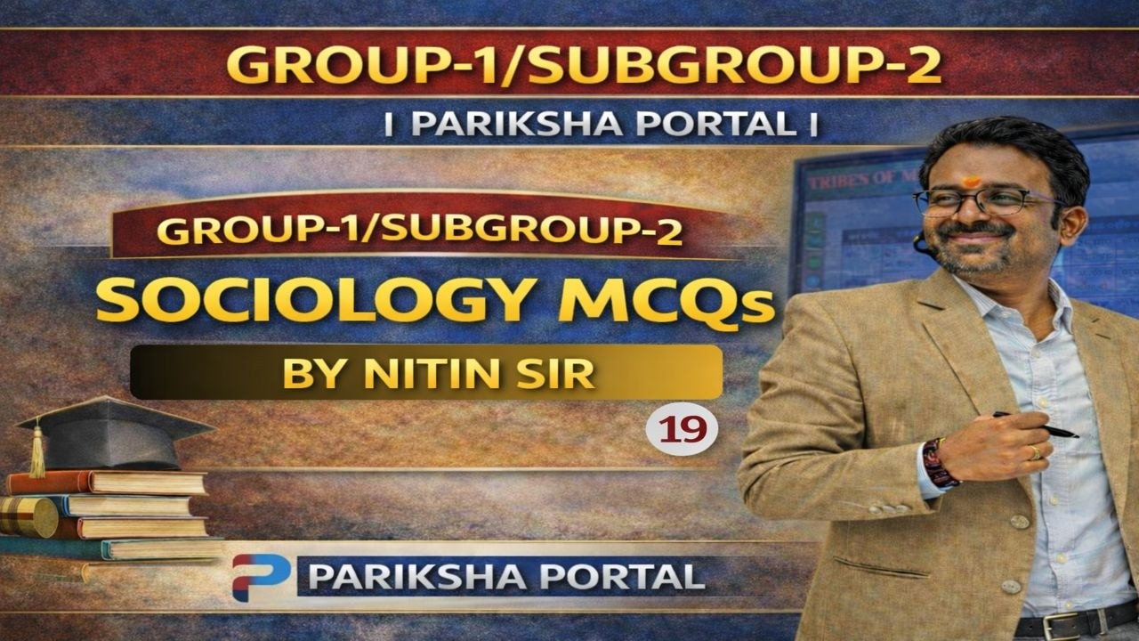 MP Group 1 Sub Group 2 2026 | sociology-MCQS | समाजशास्त्र | मेडिकल सोशल वर्कर|L-19