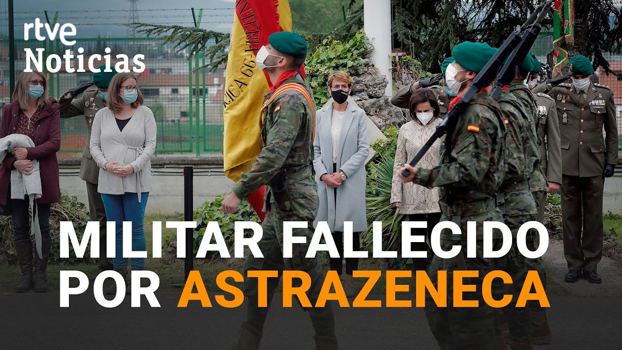 FALLECE un CABO del ejército por un TROMBO tras recibir la vacuna de ASTRAZENECA I RTVE Noticias